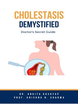 cover image of Cholestasis Demystified